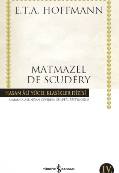 Matmazel De Scudey - Hasan Ali Yücel Klasikleri