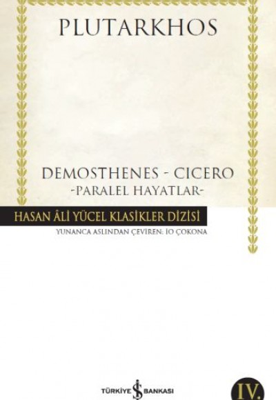 Demosthenes - Cicero - Hasan Ali Yücel Klasikleri