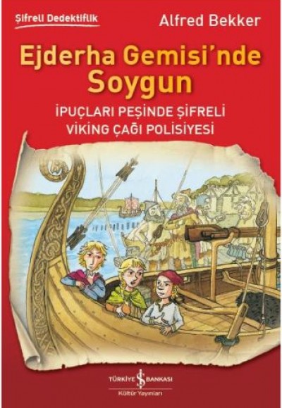 Ejderha Gemisi'nde Soygun