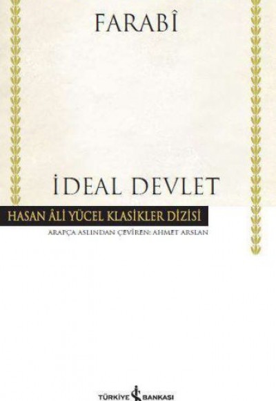 İdeal Devlet - Hasan Ali Yücel Klasikleri (Ciltli)