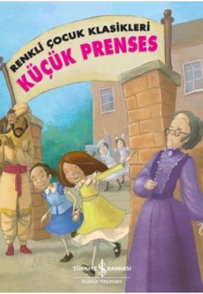 Renkli Çocuk Klasikleri - Küçük Prenses