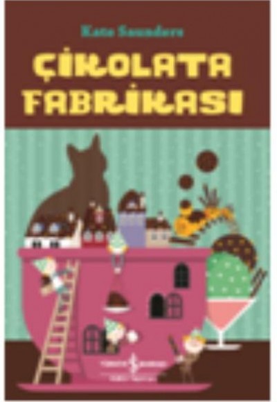 Çikolata Fabrikası