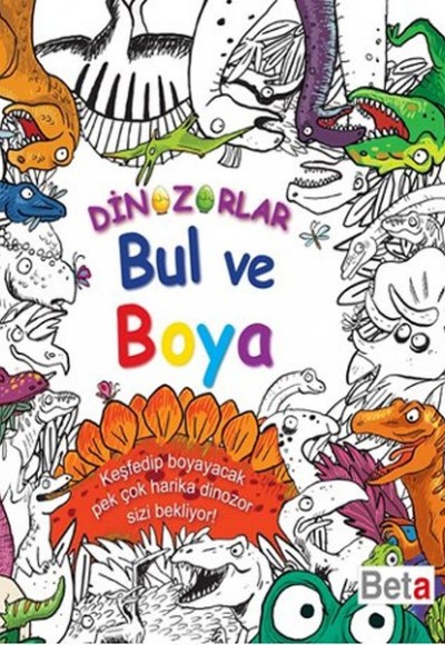 Dinozorlar - Bul ve Boya