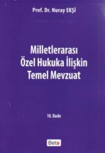 Milletlerarası Özel Hukuka İlişkin Temel Mevzuat