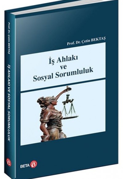 İş Ahlakı ve Sosyal Sorumluluk