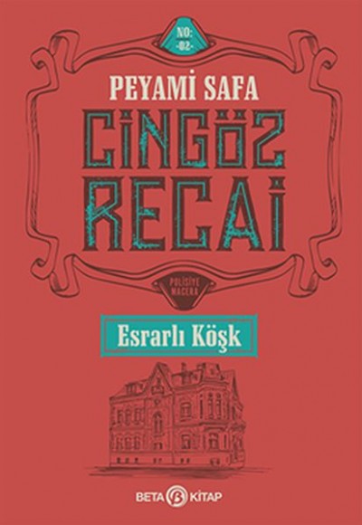 Cingöz Recai - Esrarlı Köşk