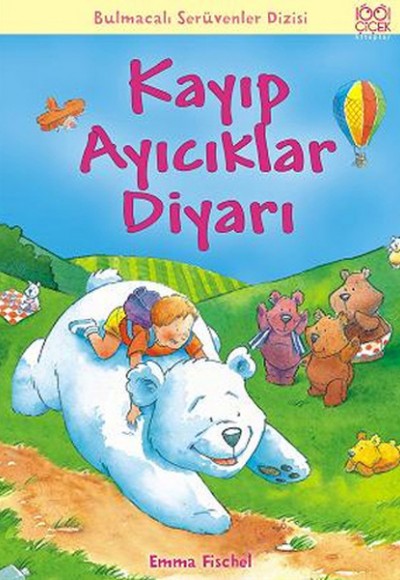 Kayıp Ayıcıklar Diyarı / Bulmacalı Serüvenler Dizisi