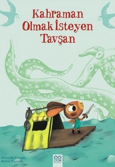 Kahraman Olmak İsteyen Tavşan