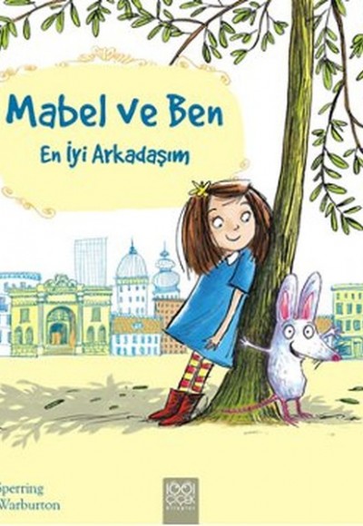 Mabel ve Ben - En İyi Arkadaşım