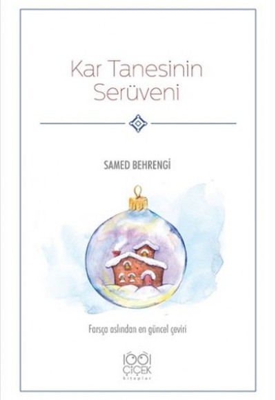 Kar Tanesinin Serüveni