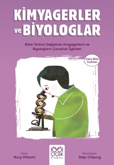 Kimyagerler ve Biyologlar - Genç Bilim İnsanları