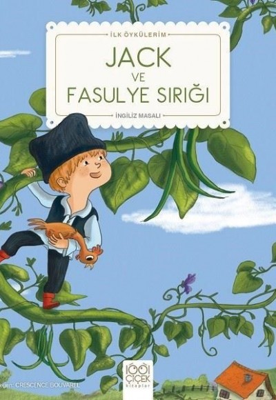 Jack ve Fasulye Sırığı - İlk Öykülerim