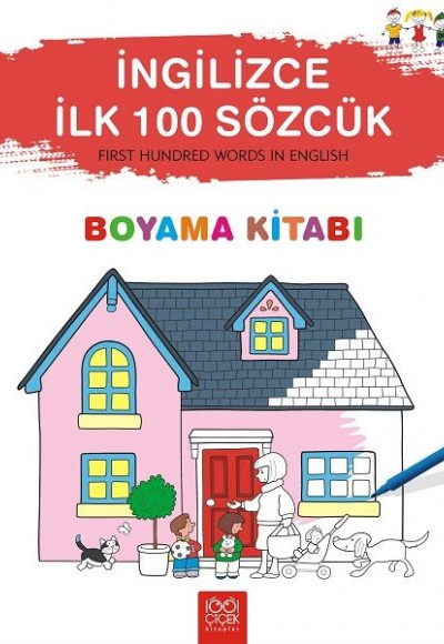 İngilizce İlk Yüz Sözcük Boyama Kitabı