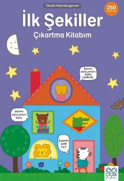 İlk Şekiller Çıkartma Kitabım- 250 Çıkartma