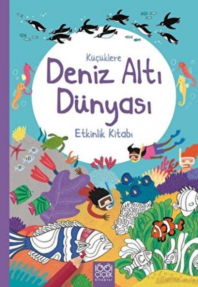 Küçüklere Deniz Altı Dünyası Etkinlik Kitabı