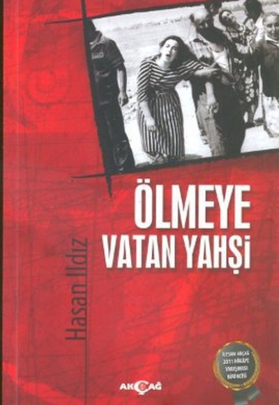 Ölmeye Vatan Yahşi