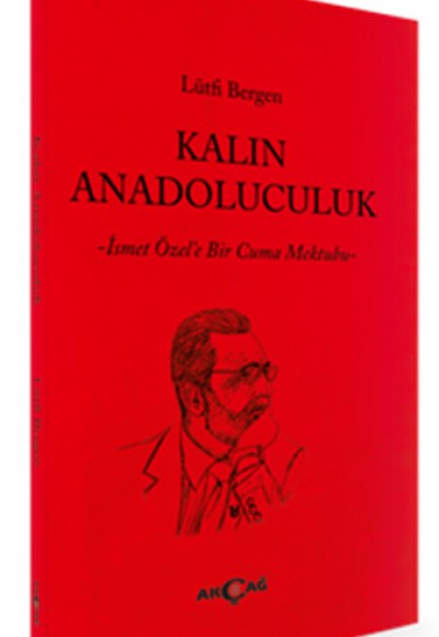 Kalın Anadoluculuk