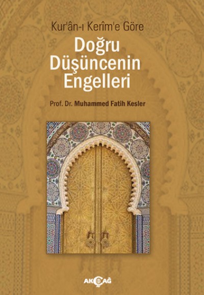 Kuran-ı Kerim'e Göre Doğru Düşüncenin Engelleri