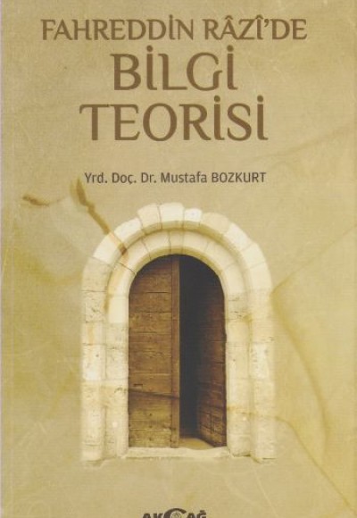 Fahreddin Razi' de Bilgi Teorisi