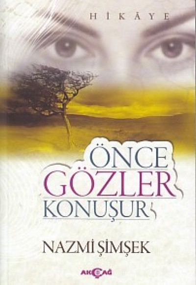 Önce Gözler Konuşur