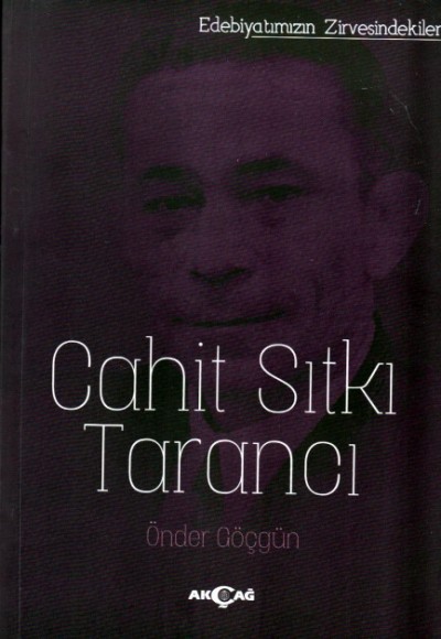 Edebiyatın Zirvesindekiler - Cahit Sıtkı Tarancı