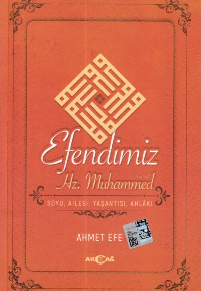 Efendimiz Hz. Muhammed Soyu Ailesi, Yaşantısı, Ahlakı