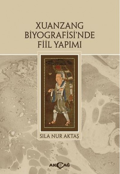 Xuanzang Biyografisi'nde Fiil Yapımı