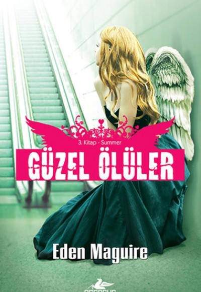 Güzel Ölüler -3