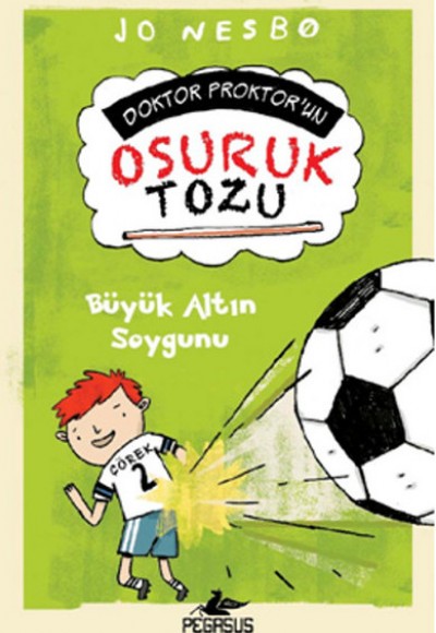 Doktor Proktor'un Osuruk Tozu 4 / Büyük Altın Soygunu