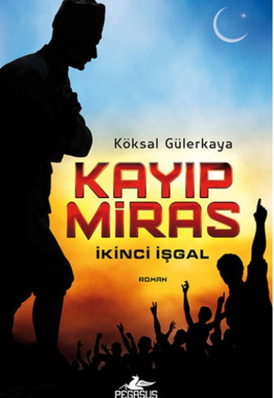 Kayıp Miras  İkinci İşgal