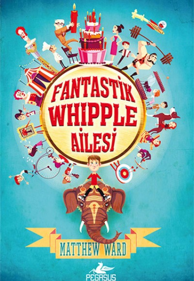 Fantastik Whipple Ailesi 1 (Ciltli)