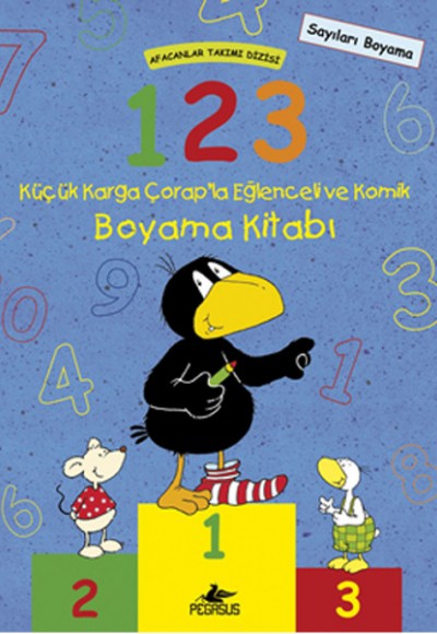 Afacanlar Takımı Dizisi: 1-2-3 Küçük Karga Çorap’la Eğlenceli ve Komik Boyama Kitabı