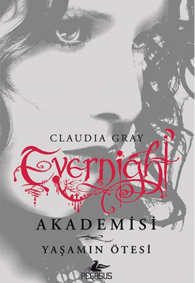 Evernight Akademisi 4 - Yaşamın Ötesi