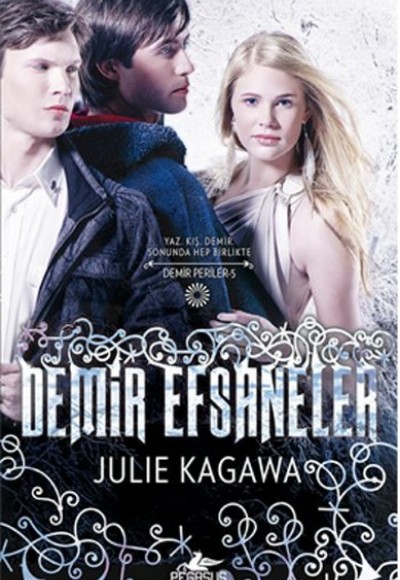 Demir Efsaneler / Demir Periler 5. Kitap