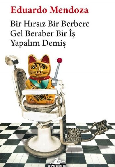 Bir Hırsız Bir Berbere Gel Beraber Bir İş Yapalım Demiş