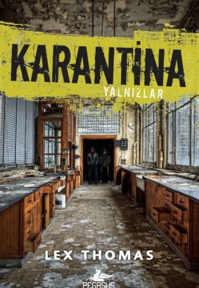 Karantina - Yalnızlar 1