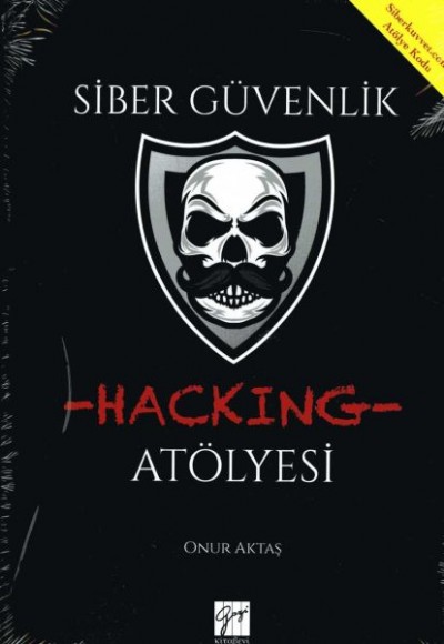 Siber Güvenlik (Hacking Atölyesi)