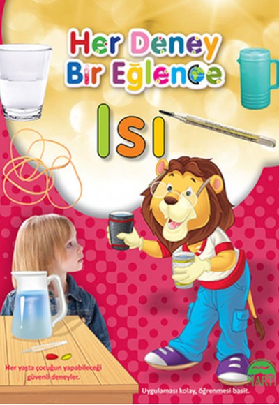 Her Deney Bir Eğlence - Isı