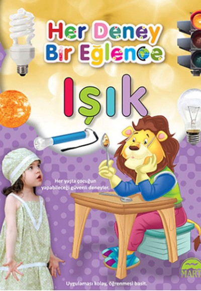 Her Deney Bir Eğlence - Işık