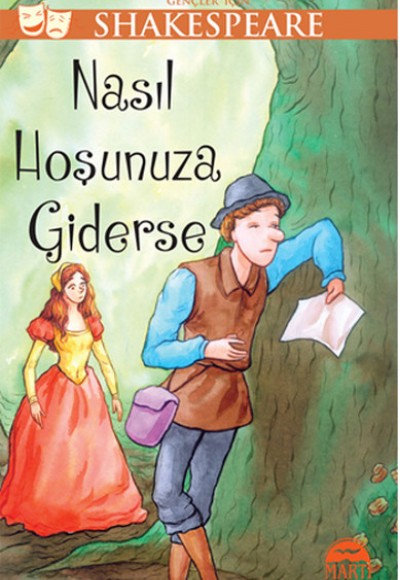 Nasıl Hoşunuza Giderse / Gençler ıçin Shakespeare