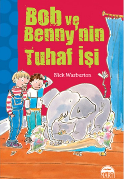 Bob ve Bennynin Tuhaf İşi