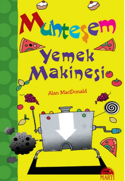 Muhteşem Yemek Makinesi