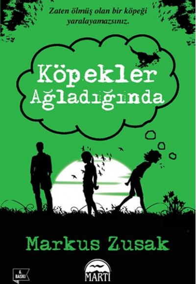 Köpekler Ağladığında