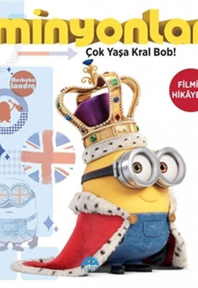 Minyonlar - Çok Yaşa Kral Bob!