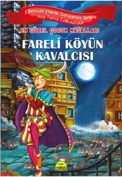 En Güzel Çocuk Masalları - Fareli Köyün Kavalcısı