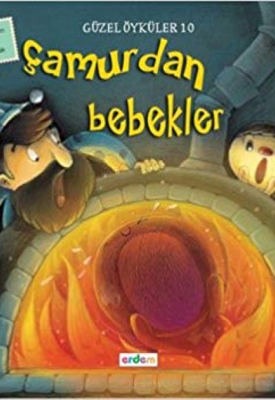 Güzel Öyküler 10 - Çamurdan Bebekler