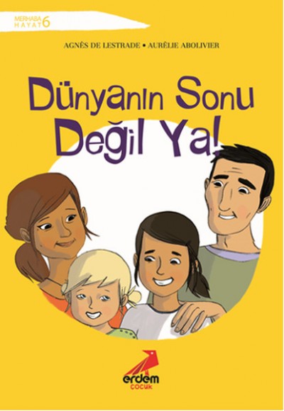 Dünyanın Sonu Değil Ya!