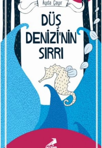 Düş Denizi'nin Sırrı