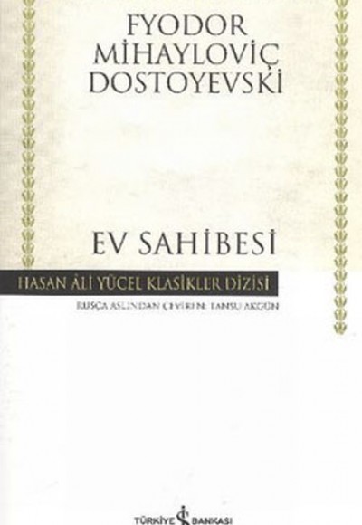 Ev Sahibesi - Hasan Ali Yücel Klasikleri (Ciltli)