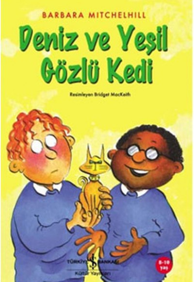 Deniz ve Yeşil Gözlü Kedi